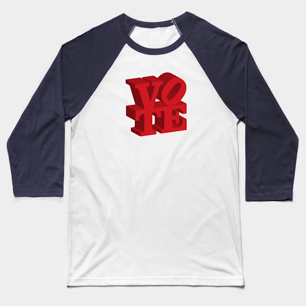 Vote Baseball T-Shirt by Cactux